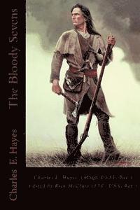 Charles E. Hayes, Rick McClure - The Bloody Sevens, Häftad