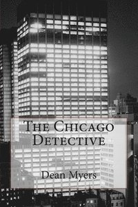 bokomslag The Chicago Detective