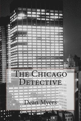 The Chicago Detective 1