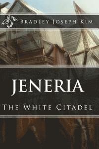 bokomslag Jeneria: The White Citadel