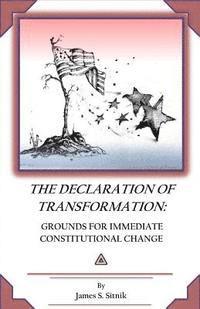 bokomslag Declaration of Transformation: Grounds for Immediate Constitutional Change