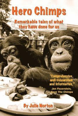 Julie Norton - Hero Chimps, Häftad