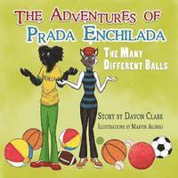 bokomslag The Adventures of Prada Enchilada