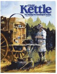 bokomslag The Kettle: The Melting Pot Genealogical Society