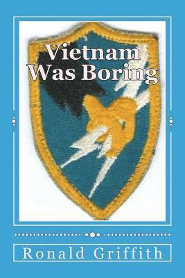 Vietnam Was Boring 1