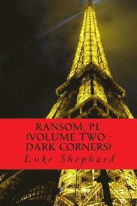 bokomslag Ransom, P.I. (Volume Two - Dark Corners)