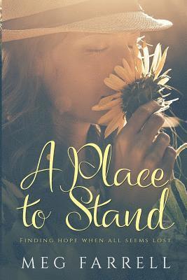 Meg Farrell - A Place to Stand, Häftad