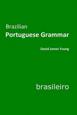 bokomslag Brazilian Portuguese Grammar