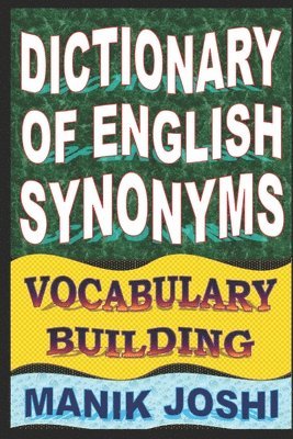 bokomslag Dictionary of English Synonyms