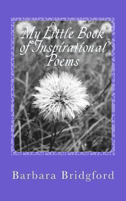 My Little Book of Inspirational Poems 1