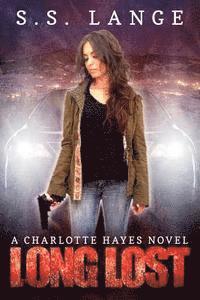 bokomslag Long Lost: A Charlotte Hayes Novel