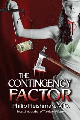 The Contingency Factor 1