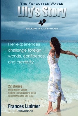 Frances Ludmer - The Forgotten Waves: Lily's Story, Häftad