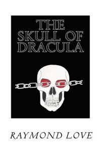 bokomslag The Skull of Dracula