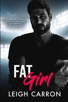 Leigh Carron - Fat Girl, Häftad