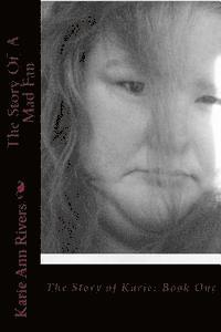 bokomslag The Story Of A Mad Fan: Book One