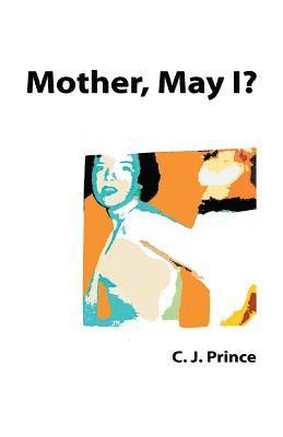 Mother, May I? 1