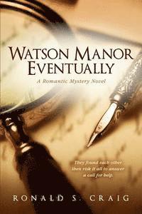 bokomslag Watson Manor Eventually: (Watson Manor Mysteries Book 1)