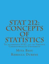 bokomslag Stat 212: Concepts of Statistics