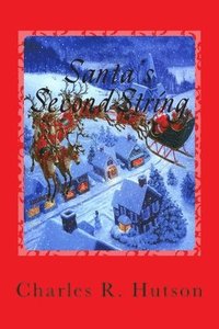 bokomslag Santa's Second String