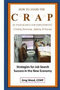 bokomslag How to Avoid the CRAP in Your Search for Employment