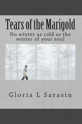 Tears of the Marigold 1