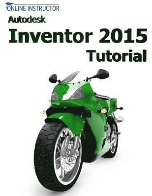 bokomslag Autodesk Inventor 2015 Tutorial