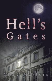 bokomslag Hell's Gates