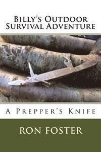 Billy`s Outdoor Survival Adventure 1