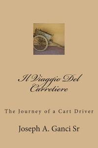 bokomslag Il Viaggio Del Carretiere: The Journey of a Cart Driver