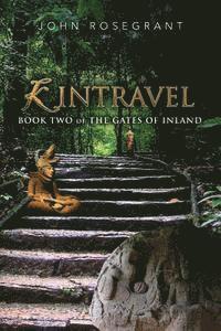 bokomslag Kintravel: Book Two of The Gates Of Inland