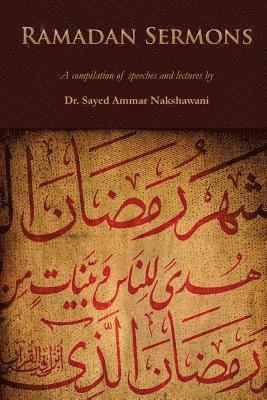 bokomslag Ramadan Sermons: A Compilation of Speeches and Lectures