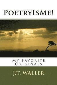 bokomslag PoetryIsMe!: My Favorite Originals