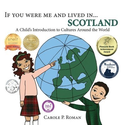 Carole P Roman, Carole P. Roman - If You Were Me and Lived in...Scotland, Häftad