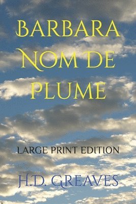 Barbara Nom de Plume 1