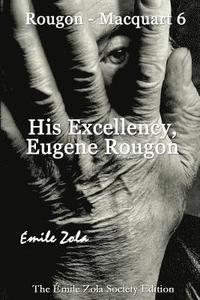 bokomslag His Excellency, Eugene Rougon