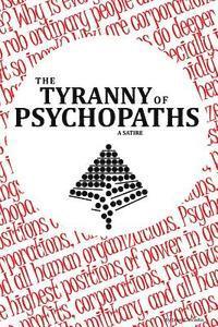 bokomslag Tyranny of Psychopaths