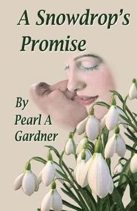 A Snowdrop's Promise 1