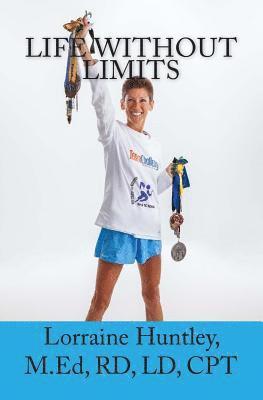 bokomslag Life Without Limits: I May have Crohn's disease, but it does not have me