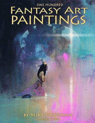 One Hundred Fantasy Art Paintings