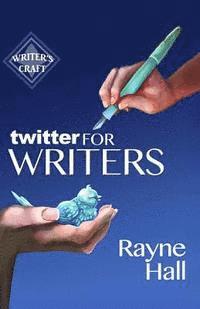 bokomslag Twitter for Writers