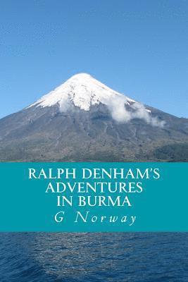 bokomslag Ralph Denham's Adventures in Burma