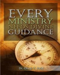bokomslag Every Ministry Needs Divine Guidance
