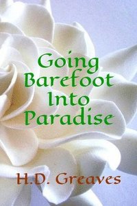 bokomslag Going Barefoot Into Paradise