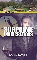 Subprime Indiscretions 1