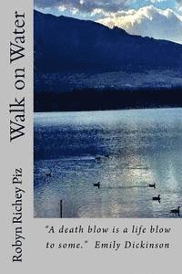 Walk on Water 1