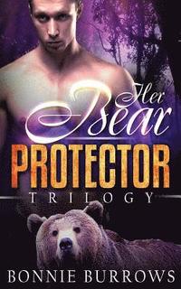 bokomslag Her Bear Protector Trilogy