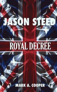 bokomslag JASON STEED Royal Decree