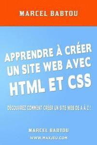 bokomslag Apprendre À Créer Son Site Web Avec HTML Et CSS