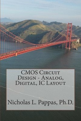 CMOS Circuit Design - Analog, Digital, IC Layout 1